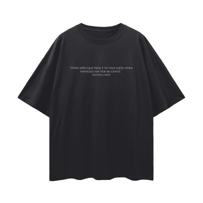 Hijo Ausente Oversize Tee, front: the Pastor López line